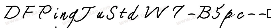 DFPingJuStd W7-B5pc-字体转换